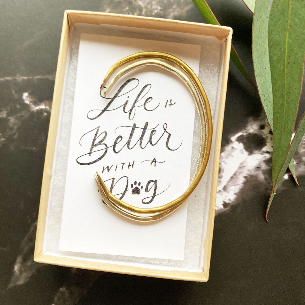 Life Is Better With a Dog Hand Stamped Bracelet
